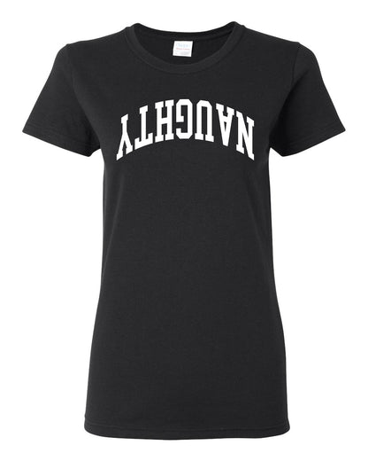 Naughty White Text, Classic College Style Trendy Upside Down Ugly Christmas Sweater Ugly Christmas Womens Graphic T-Shirt