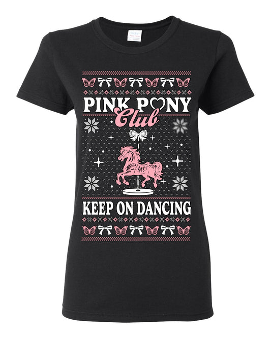 Pink Pony Club Pop Star Keep on Dancing, Iconic Music Concert Fan Merch Ugly Christmas Sweater Ugly Christmas Womens Graphic T-Shirt