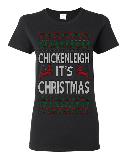 Chickenleigh It's Christmas Funny Viral Trending Meme Ugly Christmas Sweater Ugly Christmas Womens Graphic T-Shirt