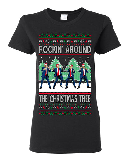 Rocking Around the Christmas Tree Trump Shimmy Dance Ugly Christmas Sweater Ugly Christmas Womens Graphic T-Shirt