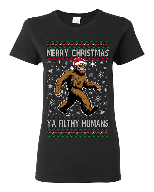 Merry Christmas Ya Filthy Humans Funny Sasquatch, UFO Conspiracy Theory Y2K Big Foot Supernatural Theorist Bigfoot Ugly Christmas Sweater Ugly Christmas Womens Graphic T-Shirt