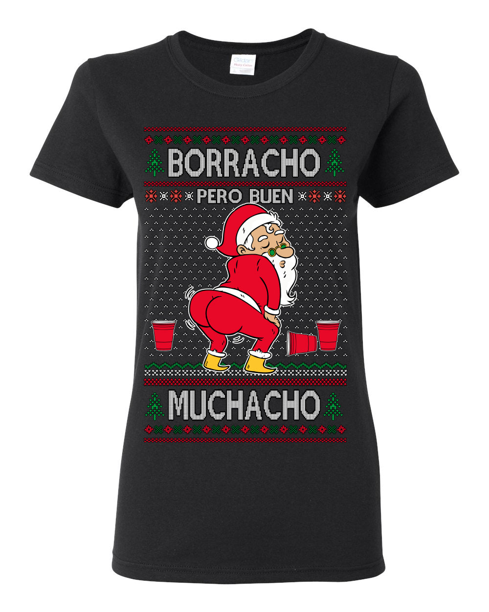 Borracho Pero Buen Muchacho Bebida Alcohol Drunk But a Good Boy, Espanol Ropa Sueter Navideno Cerveza, Funny Ugly Christmas Sweater Ugly Christmas Womens Graphic T-Shirt