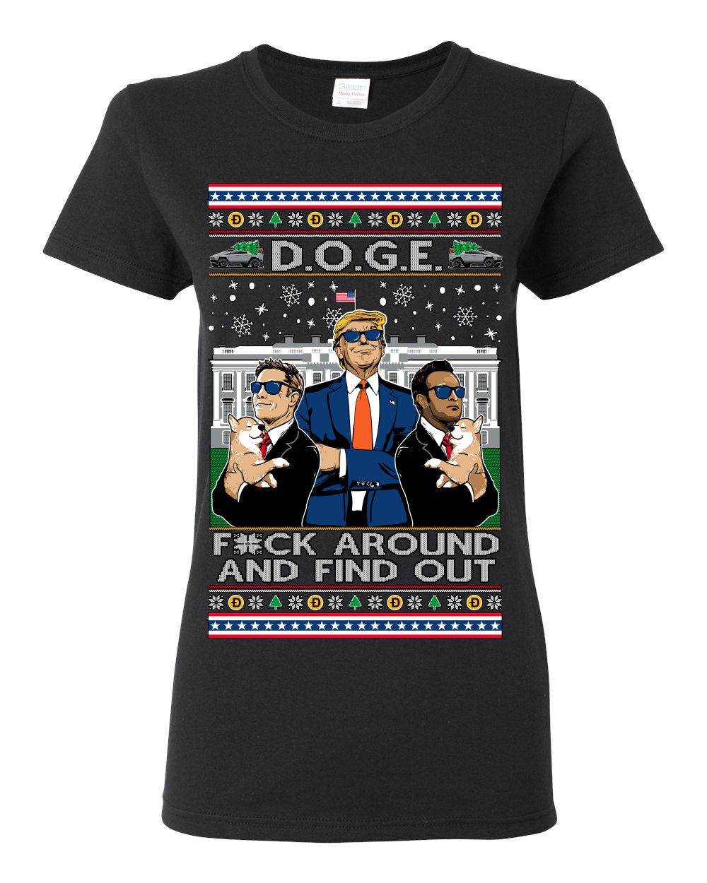 Doge F Around and Find Out Donald Trump Elon Vivek, Department of Govenmental Efficiency D.O.G.E. Republicans MAGA Ugly Christmas Sweater Ugly Christmas Womens Graphic T-Shirt