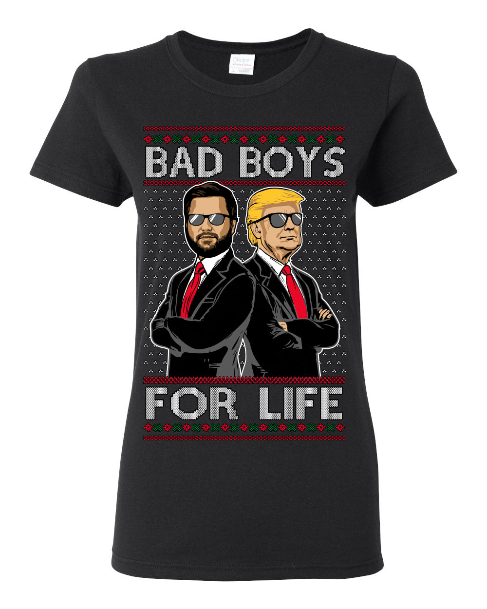 Bad Boys for Life Donald Trump JD Vance, MAGA Make America Great Again 2024, 90s Comedy Movie Parody Ugly Christmas Sweater Ugly Christmas Womens Graphic T-Shirt