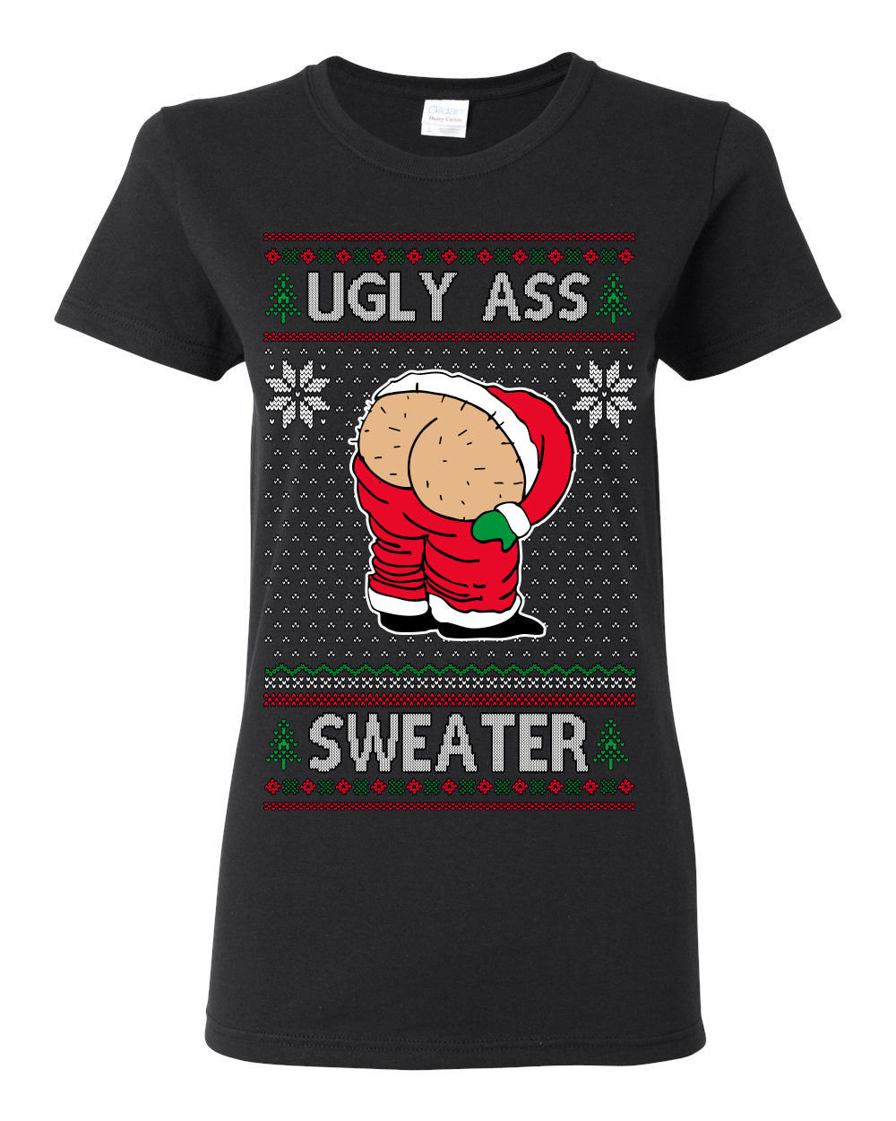 Ugly Ass Sweater Funny Santa Claus Butt Xmas Ugly Christmas Sweater Ugly Christmas Womens Graphic T-Shirt
