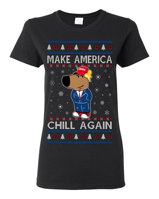Make America Chill Again Chill Guy Donald Trump, My New Character Viral Gen Z Alpha Meme, MAGA Ugly Christmas Sweater Ugly Christmas Womens Graphic T-Shirt