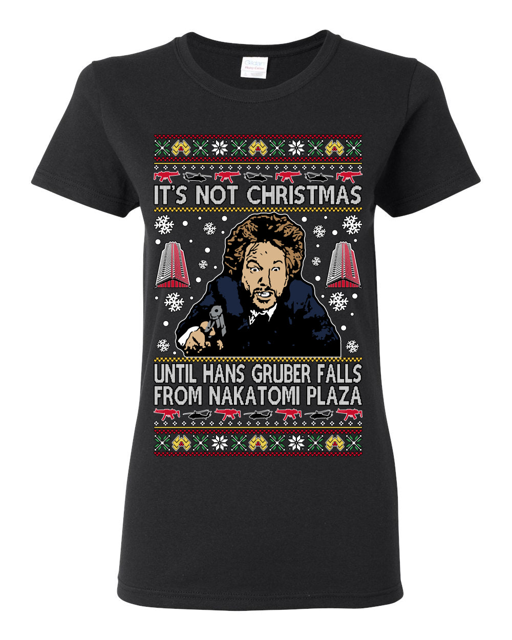 It's Not Christmas Until Hans Gruber Falls From Nakatomi Plaza Color, Classic Xmas Movie McClane, Ugly Christmas Sweater Ugly Christmas Womens Graphic T-Shirt