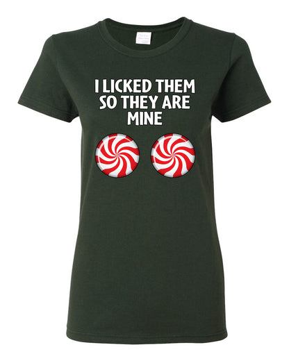 I Licked Them So They Are Mine, Funny Winter Candy Cane Joke  Ugly Christmas Womens Graphic T-Shirt