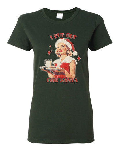 I Put Out For Santa | Funny Women Milk and Cookies Ugly Christmas Womens Graphic T-Shirt