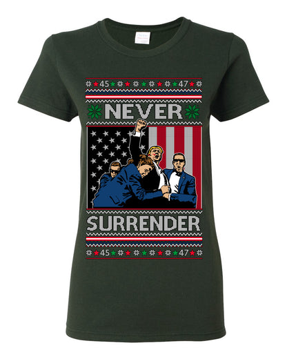 Never Surrender, Pro Donald Trump Fight Fight Fight Fist Pump 2024 Butler PA Rally Shot, Ugly Christmas Sweater Ugly Christmas Womens Graphic T-Shirt