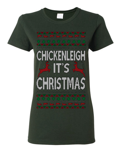 Chickenleigh It's Christmas Funny Viral Trending Meme Ugly Christmas Sweater Ugly Christmas Womens Graphic T-Shirt