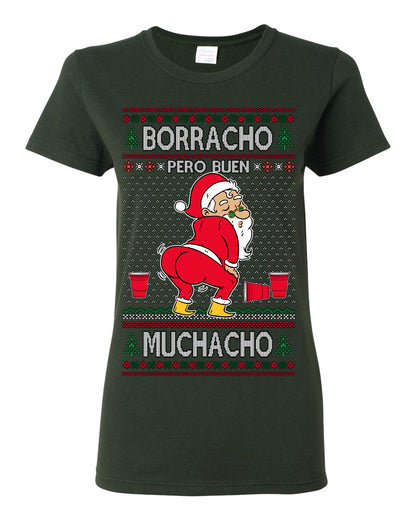 Borracho Pero Buen Muchacho Bebida Alcohol Drunk But a Good Boy, Espanol Ropa Sueter Navideno Cerveza, Funny Ugly Christmas Sweater Ugly Christmas Womens Graphic T-Shirt
