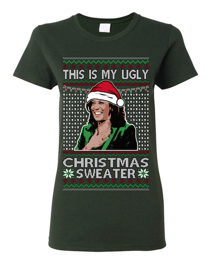 This Is My Ugly Sweater, Funny Santa Anti Kamala Harris, Political Ugly Christmas Sweater Ugly Christmas Womens Graphic T-Shirt