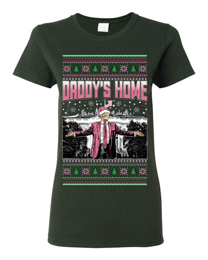 Daddy's Home Pink Suit, I'll Be Home for Christmas | Funny Santa Clause President Donald Trump White House Holiday Xmas Sweaters, MAGA Ugly Christmas Womens Graphic T-Shirt