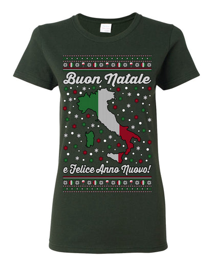 Buon Natale e Felice Anno Nuovo! Merry Christmas and Happy New Year, Funny Classic Italy Peninsula Italian Ugly Christmas Sweater Ugly Christmas Womens Graphic T-Shirt