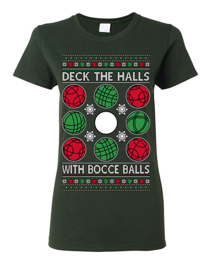 Deck the Halls with Bocce Balls, Funny Classic Italy Italian Sports Ugly Christmas Sweater Ugly Christmas Womens Graphic T-Shirt