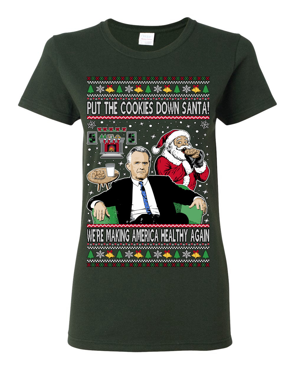 Put the Cookies Down Santa! Make America Healthy Again RFK, Funny Republican Xmas MAGA Gift Trump Ugly Christmas Sweater Ugly Christmas Womens Graphic T-Shirt