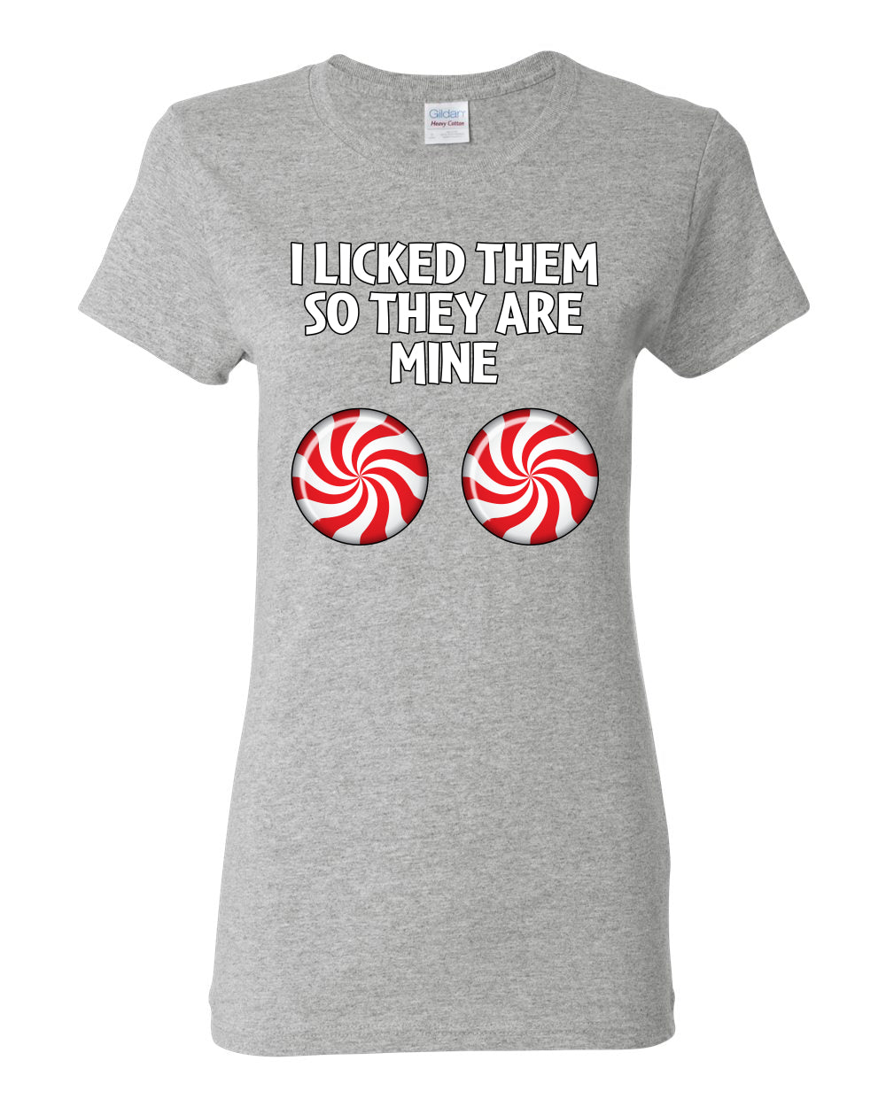 I Licked Them So They Are Mine, Funny Winter Candy Cane Joke  Ugly Christmas Womens Graphic T-Shirt