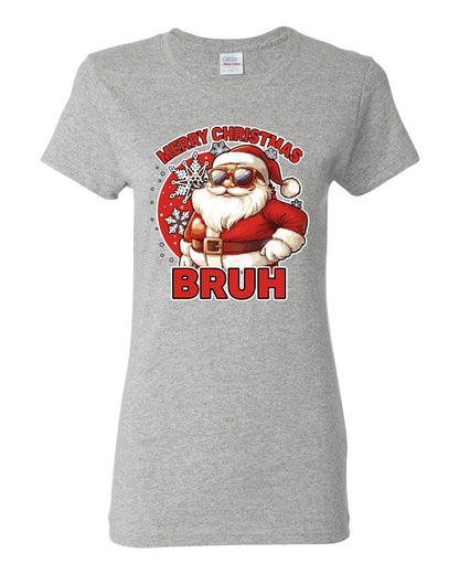 Merry Christmas Bruh | Funny Cool Santa Claus Sunglasses Trendy Hip Viral Meme Ugly Christmas Womens Graphic T-Shirt