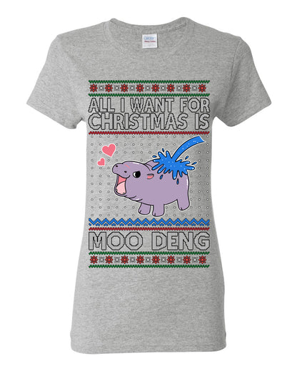 All I Want for Christmas is Moo Deng, Cute Pygmy Hippo Meme Viral Zoo Animal Y2K Era Funny Memes, Ugly Christmas Sweater Ugly Christmas Womens Graphic T-Shirt