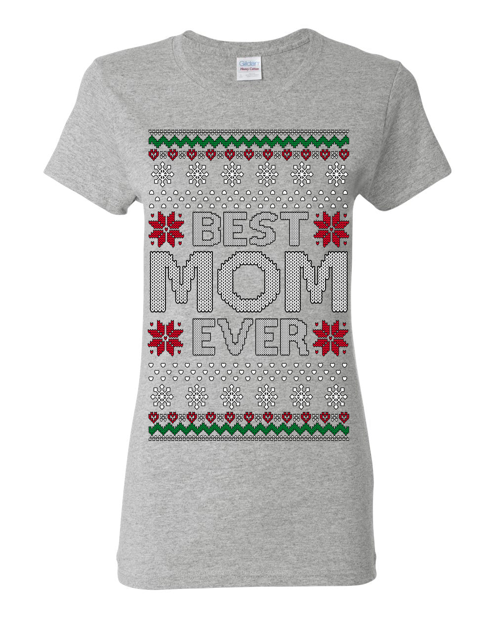 Best Mom Ever Classic Xmas Winter Holidays Ugly Christmas Sweater Ugly Christmas Womens Graphic T-Shirt