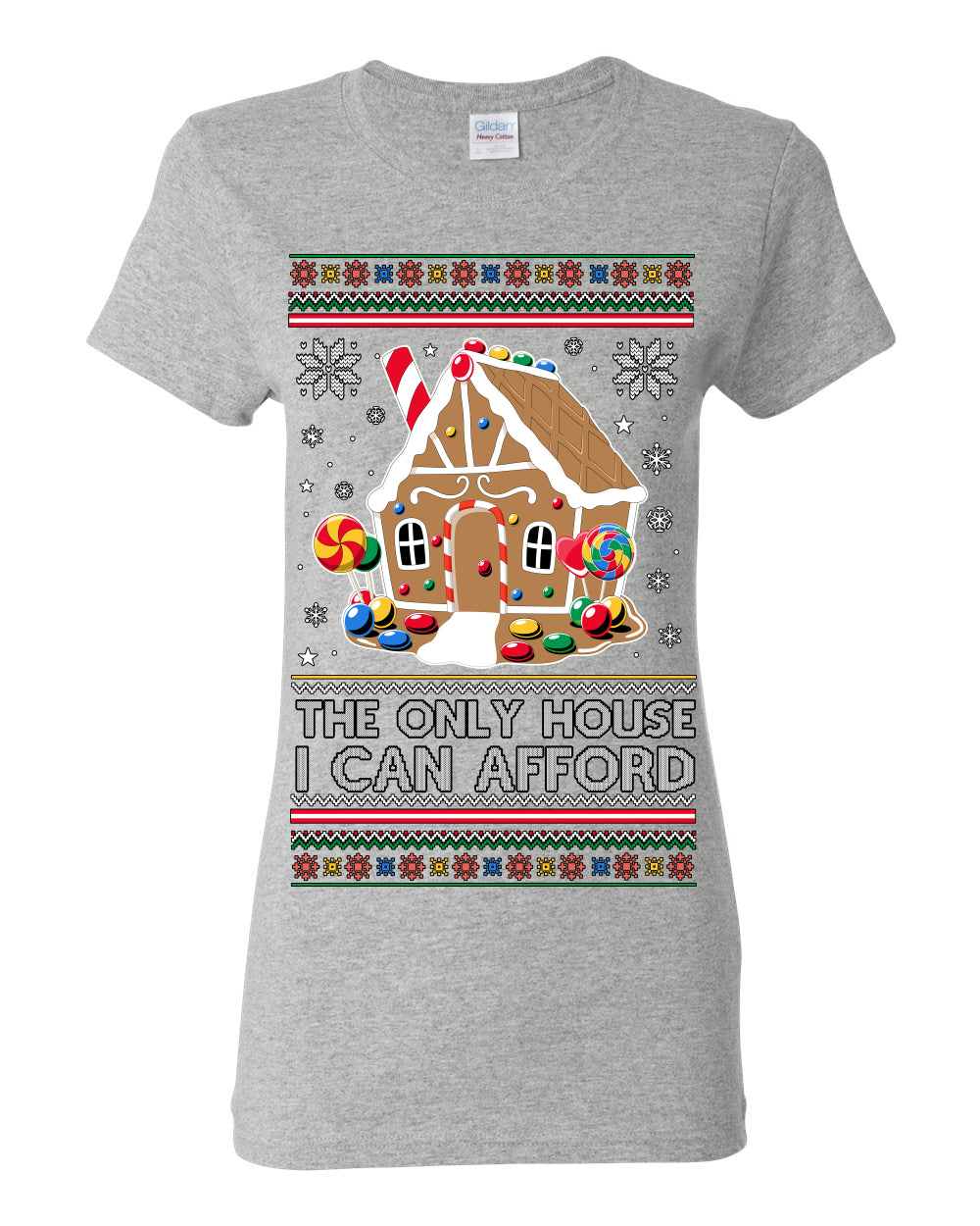 The Only House I Can Afford, Funny Viral Millennial Economy Market Retirement Meme Ugly Christmas Sweater Ugly Christmas Womens Graphic T-Shirt