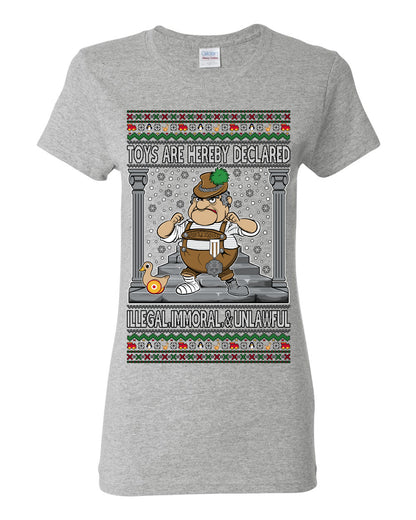 Toys Are Hereby Declared Illegal Immoral  Unlawful, Funny Classic 1970 Xmas Movie Quote Character Santa Claus Comin to Town, Ugly Christmas Sweater Ugly Christmas Womens Graphic T-Shirt