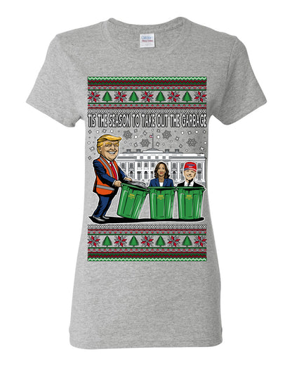 Tis the Season to Take Out the Garbage President Trump, 47th USA President of the United States, Gift for Republicans Conservatives Ugly Christmas Sweater Ugly Christmas Womens Graphic T-Shirt