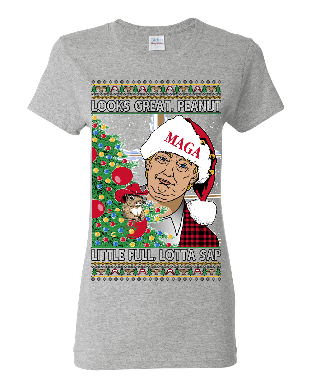Looks Great Peanut Little Full Lotta Sap, Funny Clark Griswold Xmas Vacation Todd Margo 80s Movie Viral Animal Meme Quote Ugly Christmas Sweater Ugly Christmas Womens Graphic T-Shirt