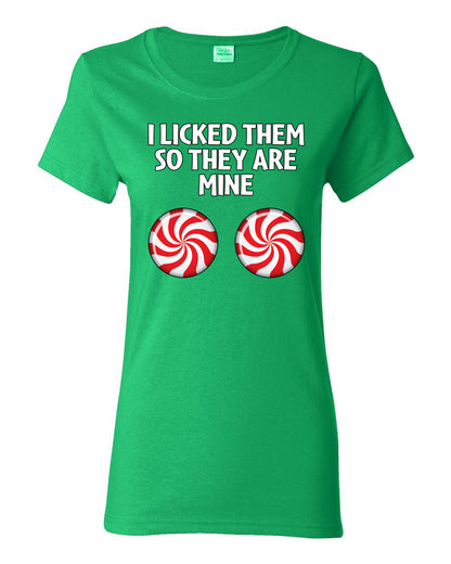 I Licked Them So They Are Mine, Funny Winter Candy Cane Joke  Ugly Christmas Womens Graphic T-Shirt