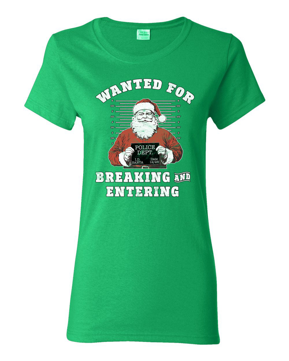 Wanted for Breaking and Entering | Funny Santa Claus Christmas Eve Police Mugshot Ugly Christmas Womens Graphic T-Shirt