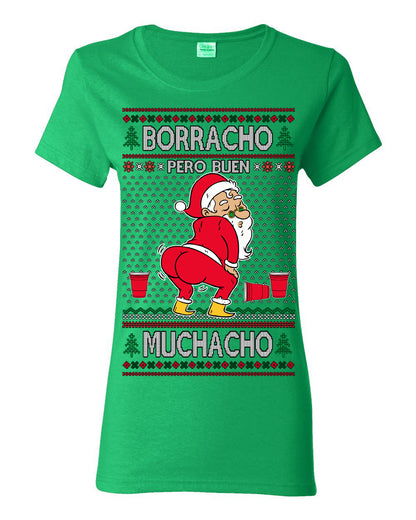 Borracho Pero Buen Muchacho Bebida Alcohol Drunk But a Good Boy, Espanol Ropa Sueter Navideno Cerveza, Funny Ugly Christmas Sweater Ugly Christmas Womens Graphic T-Shirt