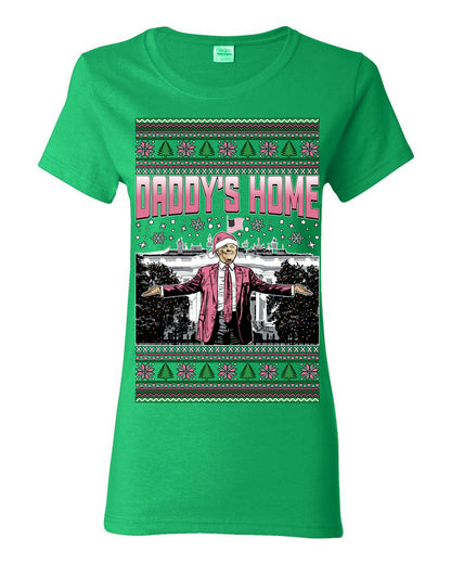 Daddy's Home Pink Suit, I'll Be Home for Christmas | Funny Santa Clause President Donald Trump White House Holiday Xmas Sweaters, MAGA Ugly Christmas Womens Graphic T-Shirt