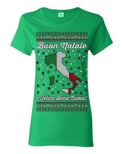 Buon Natale e Felice Anno Nuovo! Merry Christmas and Happy New Year, Funny Classic Italy Peninsula Italian Ugly Christmas Sweater Ugly Christmas Womens Graphic T-Shirt