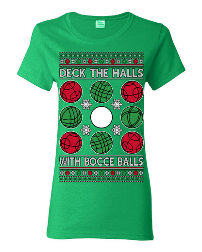 Deck the Halls with Bocce Balls, Funny Classic Italy Italian Sports Ugly Christmas Sweater Ugly Christmas Womens Graphic T-Shirt