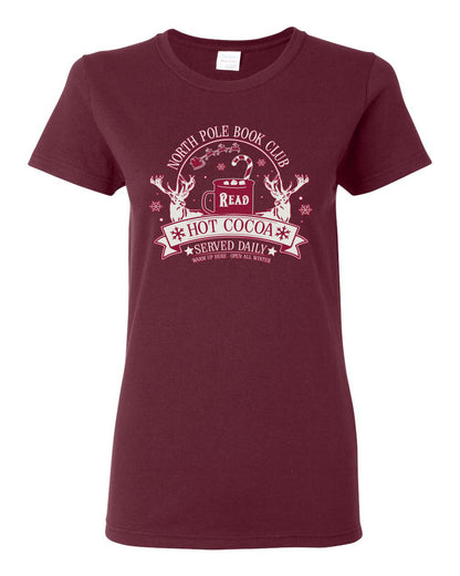 North Pole Book Club | Hot Cocoa Served Daily, Cute Funny Read Books Reading Snow Reindeer Winter Hot Chocolate Ugly Christmas Womens Graphic T-Shirt