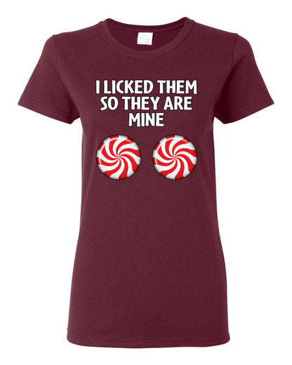 I Licked Them So They Are Mine, Funny Winter Candy Cane Joke  Ugly Christmas Womens Graphic T-Shirt