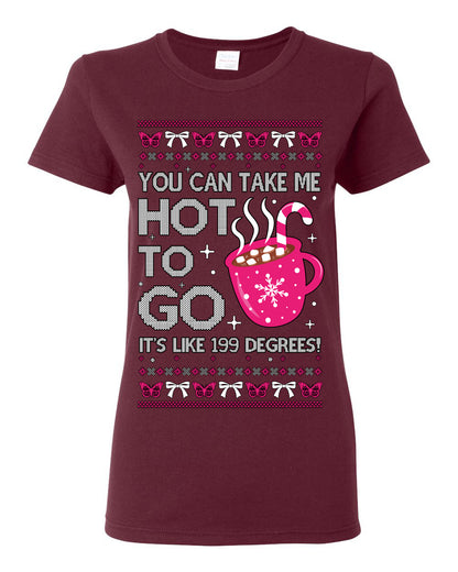 You Can Take Me Hot to Go, Hot Cocoa Viral Midwest Princess Dance Song Pop Music Merchandise Concert Tour Merch, Winter Xmas Ugly Christmas Sweater Ugly Christmas Womens Graphic T-Shirt