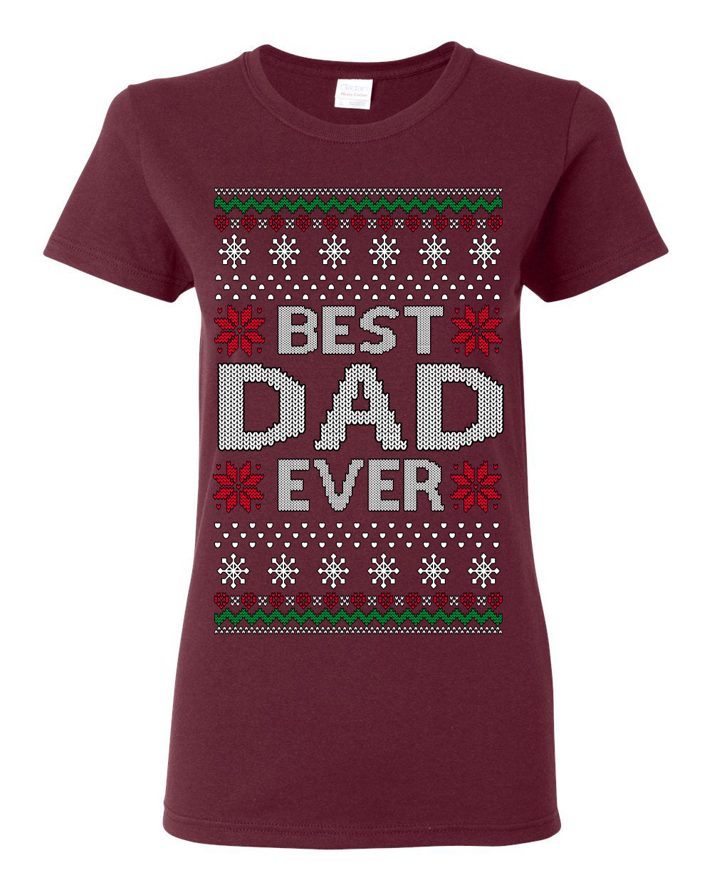 Best Dad Ever Classic Xmas Winter Holidays Ugly Christmas Sweater Ugly Christmas Womens Graphic T-Shirt
