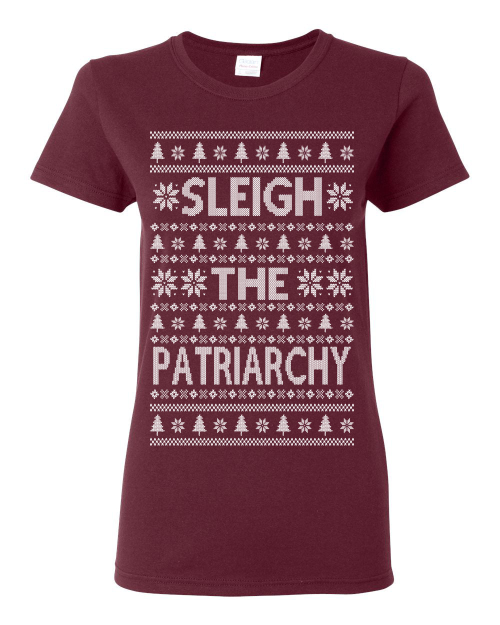 Sleigh the Patriarchy Funny Feminist Middle Class Meme Ugly Christmas Sweater Ugly Christmas Womens Graphic T-Shirt