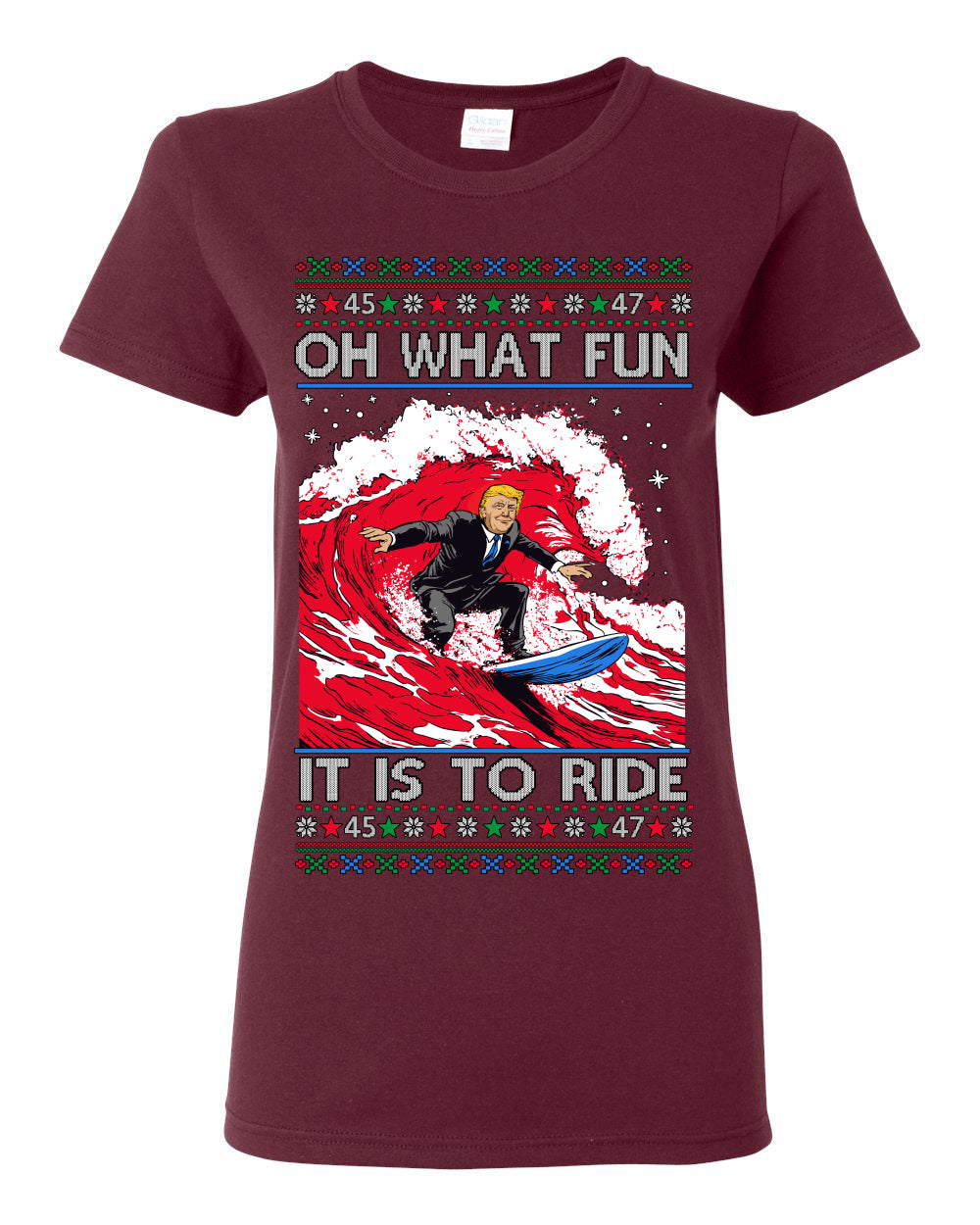 Oh What Fun It Is to Ride, Donald Trump MAGA Election Red Wave Landslide, Gift for Republicans Conservatives Ugly Christmas Sweater Ugly Christmas Womens Graphic T-Shirt