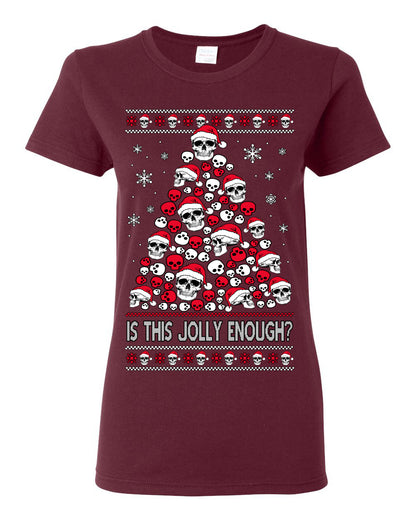 Is This Jolly Enough? Skeleton Halloween Xmas Skull Christmas Tree Ugly Christmas Sweater Ugly Christmas Womens Graphic T-Shirt