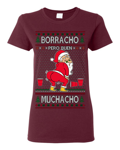 Borracho Pero Buen Muchacho Bebida Alcohol Drunk But a Good Boy, Espanol Ropa Sueter Navideno Cerveza, Funny Ugly Christmas Sweater Ugly Christmas Womens Graphic T-Shirt