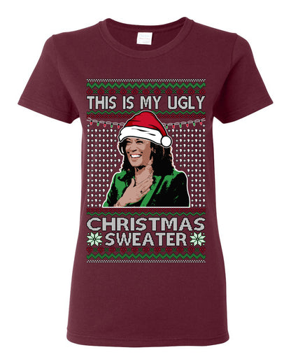 This Is My Ugly Sweater, Funny Santa Anti Kamala Harris, Political Ugly Christmas Sweater Ugly Christmas Womens Graphic T-Shirt