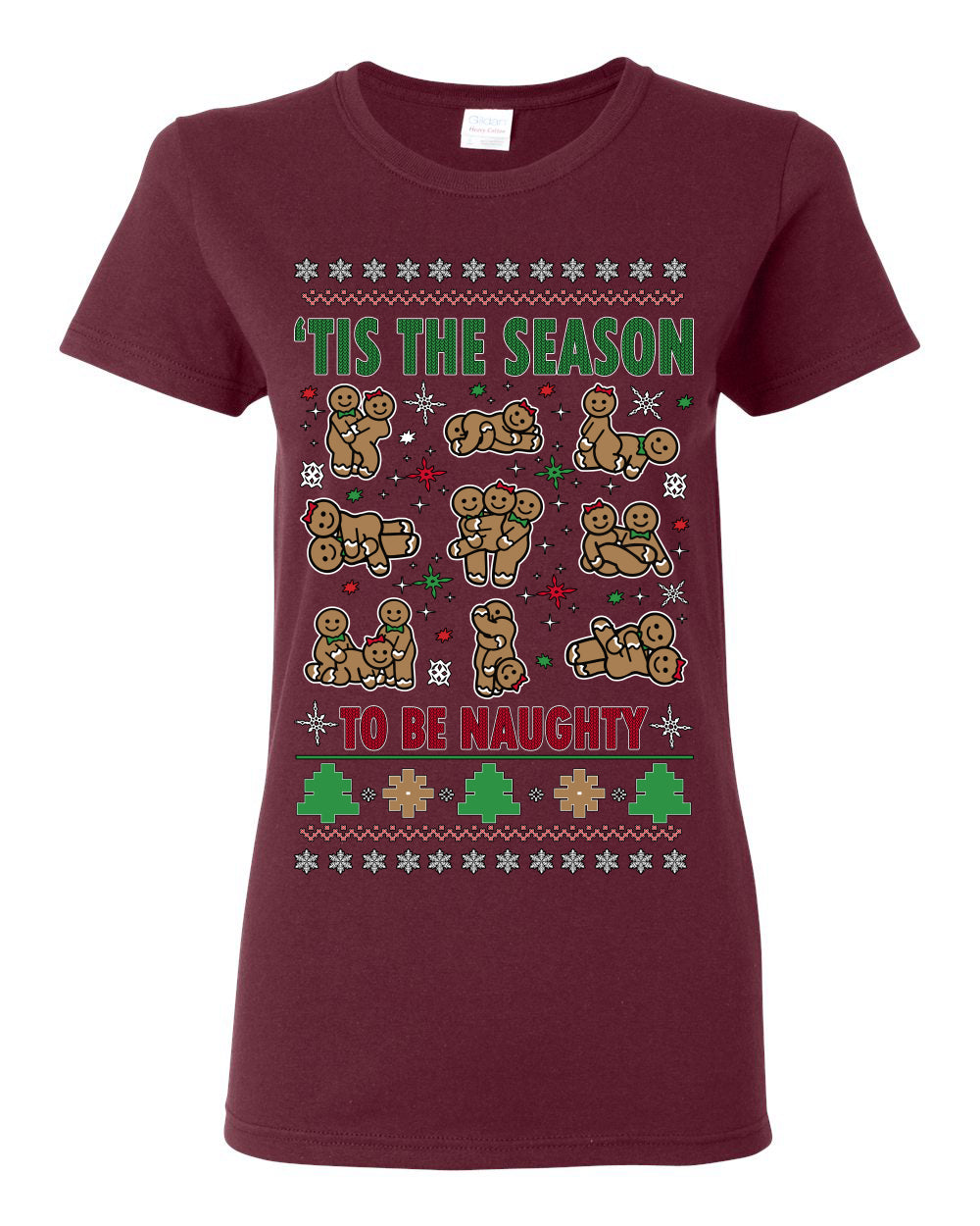 Tis' The Season To Be Naughty Funny Gingerbread Cookie Unisex Ugly Crewneck Sweatshirt Ugly Christmas Womens Graphic T-Shirt