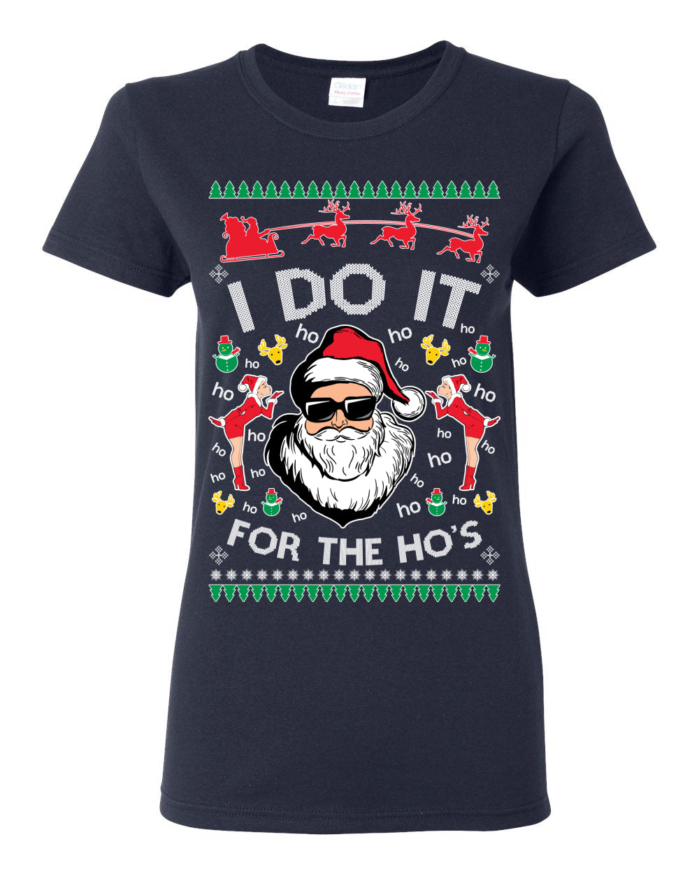 I Do It for the Hos Funny Santa Claus, Xmas Winter Holiday Classic Elves Presents Ugly Christmas Sweater Ugly Christmas Womens Graphic T-Shirt
