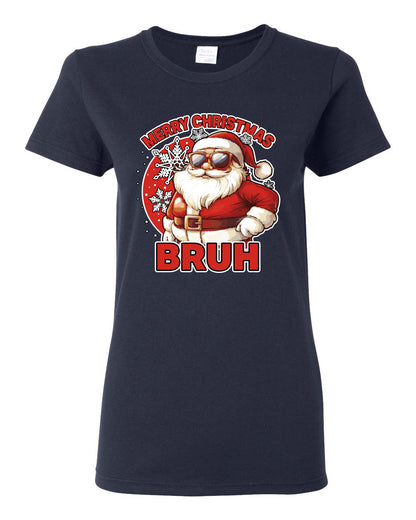 Merry Christmas Bruh | Funny Cool Santa Claus Sunglasses Trendy Hip Viral Meme Ugly Christmas Womens Graphic T-Shirt