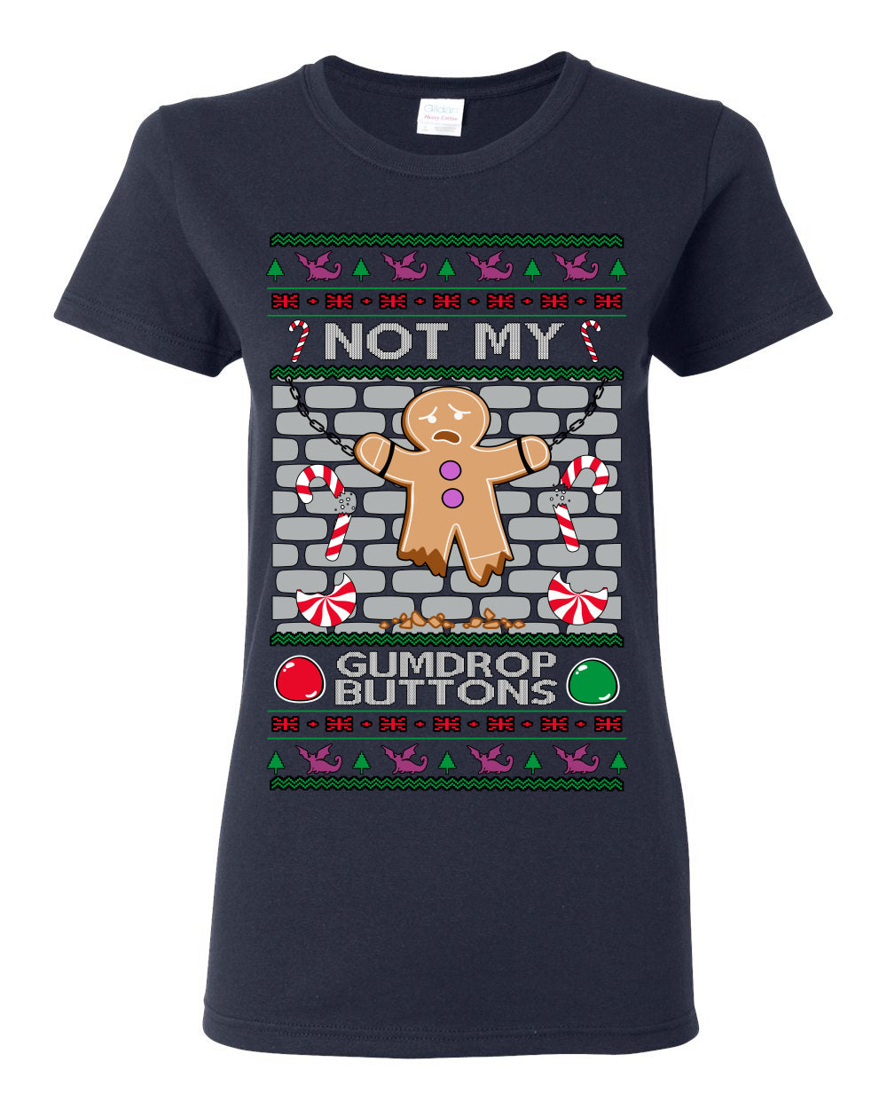 Not My Gumdrop Buttons, Funny Classic 2000s Kid Teen Movie Quote, Ugly Christmas Sweater Ugly Christmas Womens Graphic T-Shirt