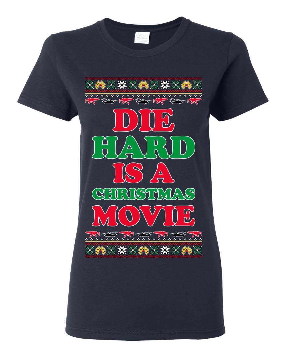 Die Hard is a Christmas Movie Classic, McClane Hans Nakatomi Plaza Xmas Party Holiday Movies, Ugly Christmas Sweater Crewneck Sweatshirt Ugly Christmas Womens Graphic T-Shirt