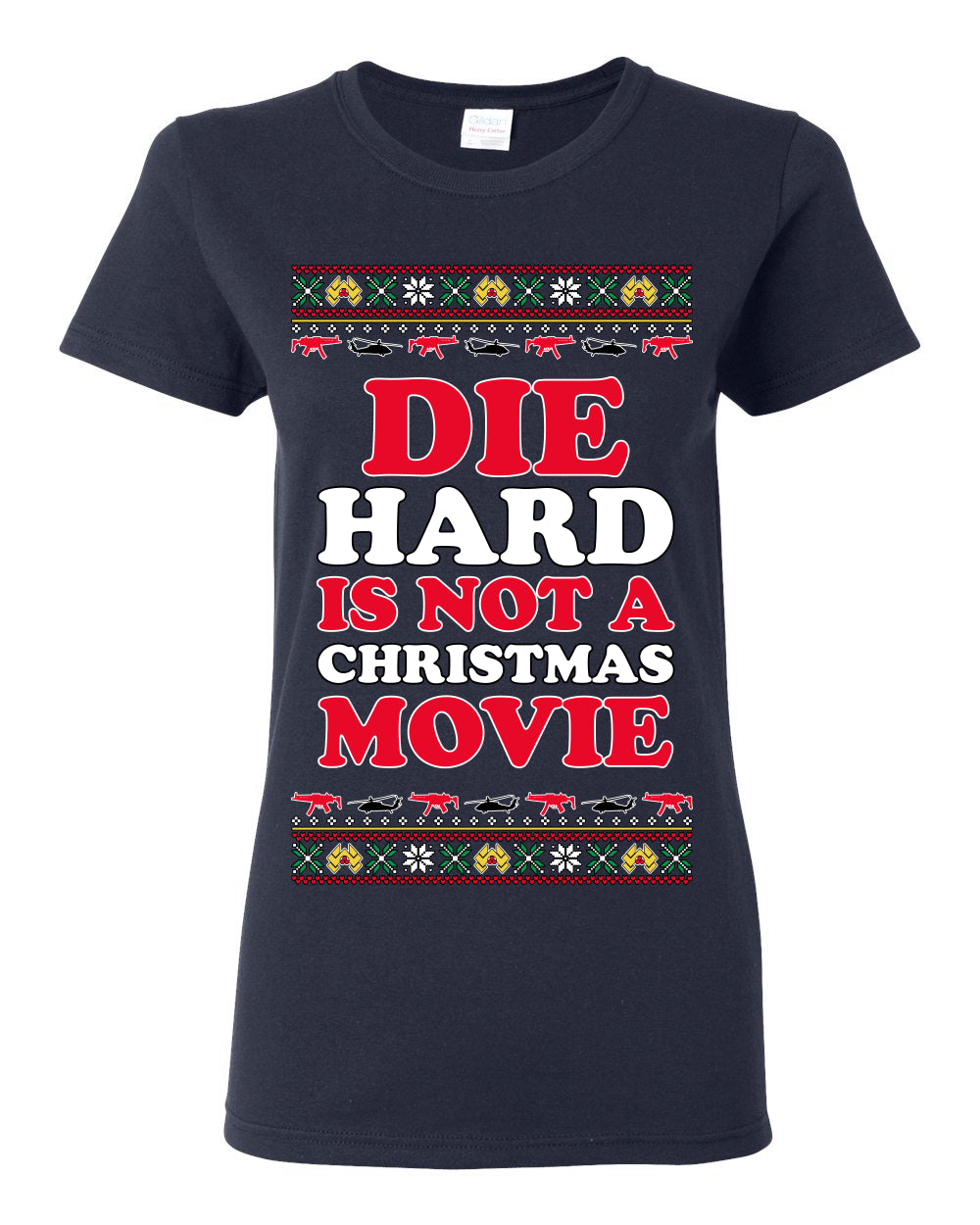 Die Hard is Not a Christmas Movie Classic, McClane Hans Nakatomi Plaza Xmas Party Holiday Movies, Ugly Christmas Sweater Crewneck Sweatshirt Ugly Christmas Womens Graphic T-Shirt